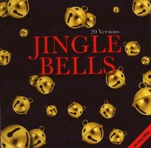 Jingle Bells,One Song Edition