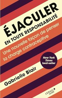 Ejaculer en toute responsabilité : une nouvelle façon de penser la charge contraceptive