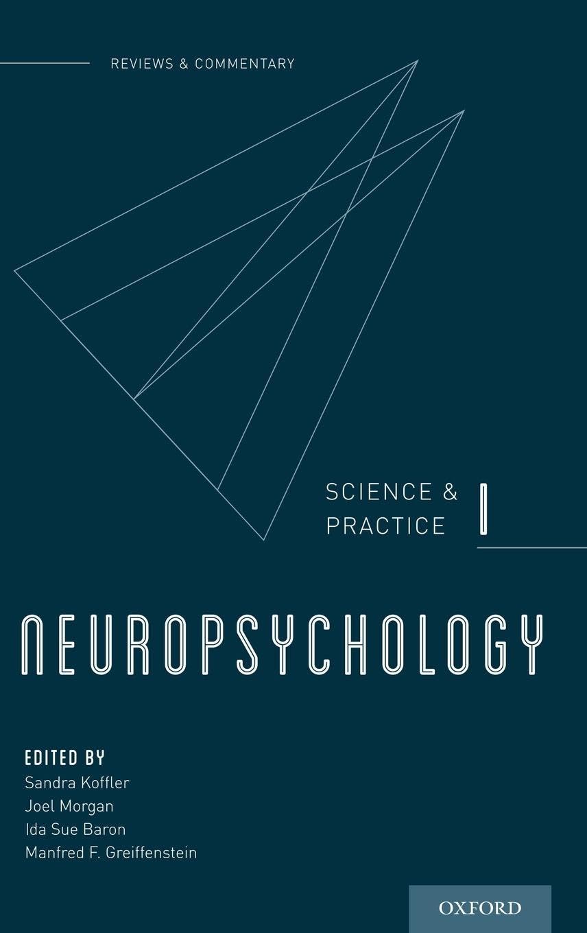 Neuropsychology: Science and Practice, 1 (Reviews and Commentary)
