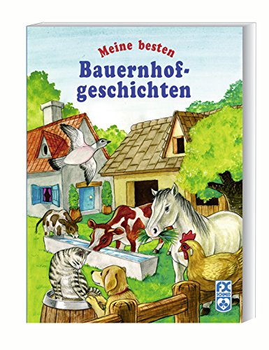 Meine Besten Bauernhofgeschichten Von Katja Epes