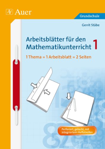 Arbeitsblätter für den Mathematikunterricht (Grundschule) Tl1 1 Schuljahr - Stäbe Gerrit Geheftet