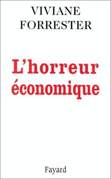 L'horreur économique