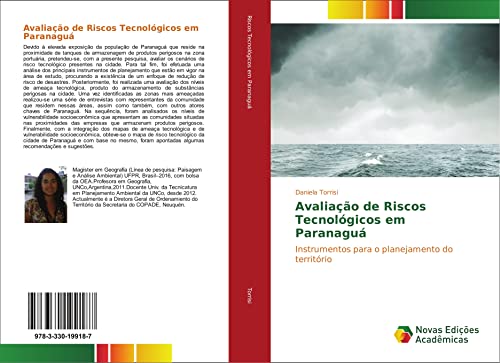 Avaliação de Riscos Tecnológicos em Paranaguá: Instrumentos para o planejamento do território