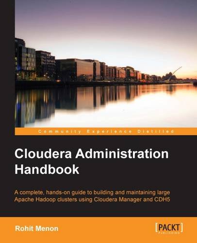 Cloudera Administration Handbook (English Edition)