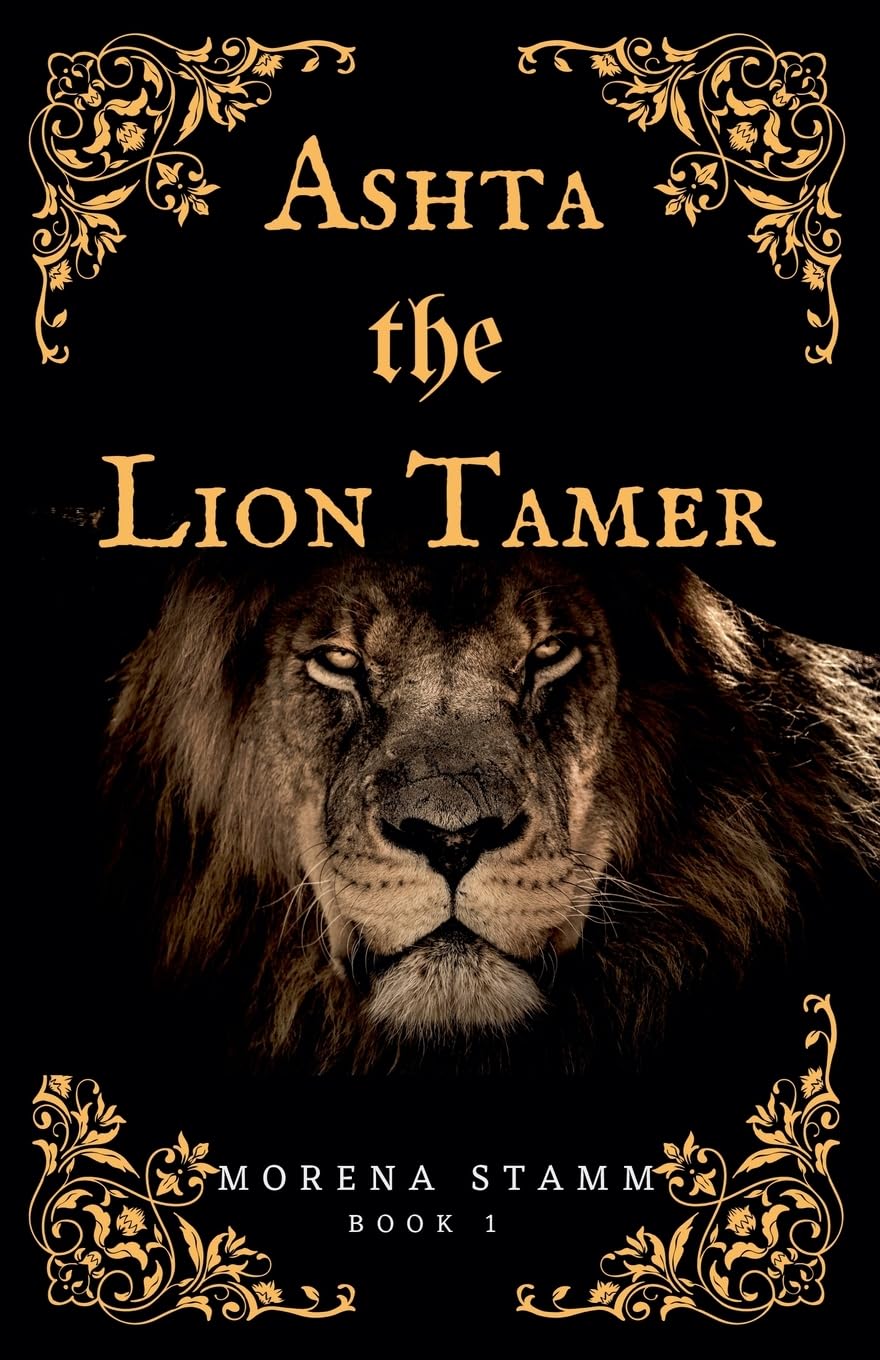 Ashta the Lion Tamer (Named Again, Band 1)