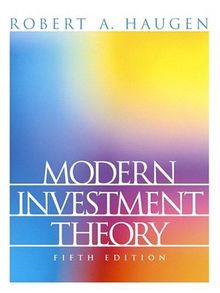 Modern Investment Theory (Prentice Hall Finance Series)