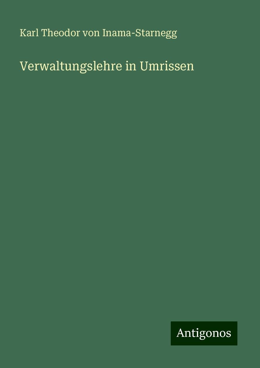 Verwaltungslehre in Umrissen