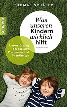 Was unseren Kindern wirklich hilft: Unterstützung bei sozialen Problemen und Krankheiten