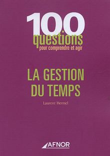 La gestion du temps von Hermel, Laurent | Buch | Zustand gut