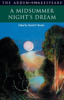 A Midsummer Night's Dream (The Arden Shakespeare. Second Series)