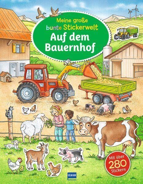 Meine große bunte Stickerwelt - Auf dem Bauernhof