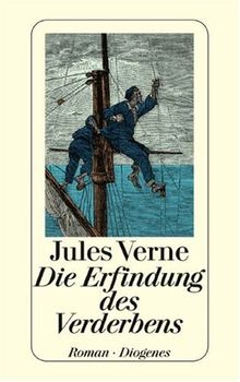 Die Erfindung des Verderbens