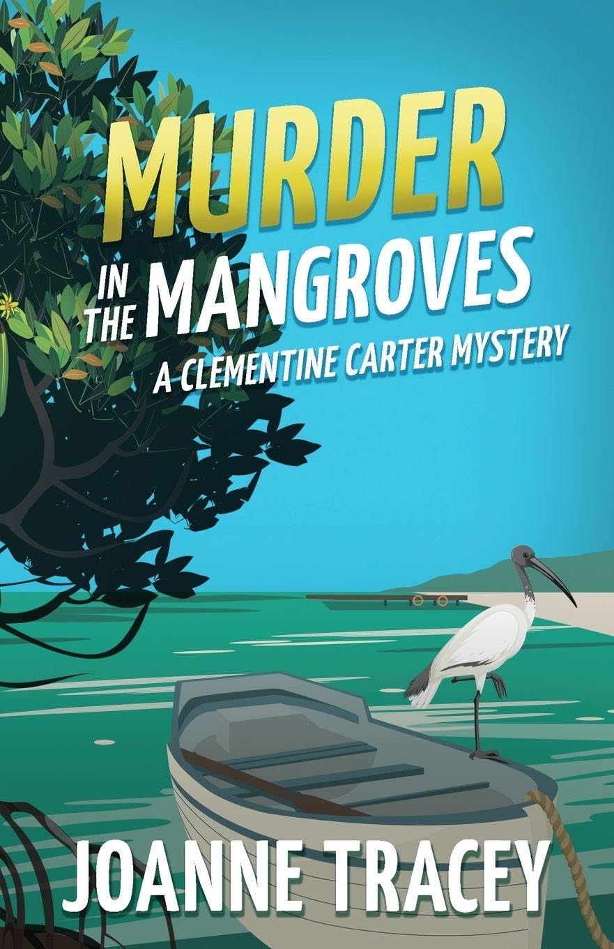 Murder in the Mangroves (Clementine Carter Mysteries, Band 2)