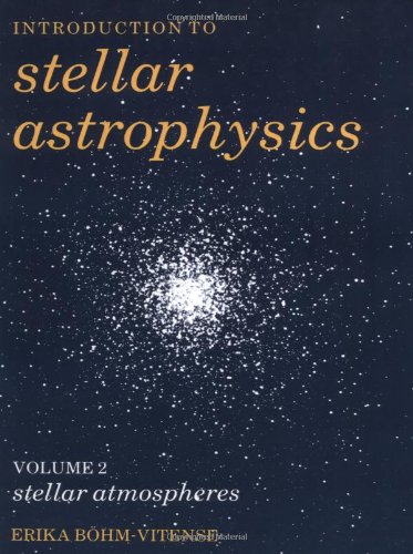 Introduction to Stellar Astrophysics