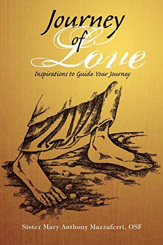 Journey of Love: Inspirations to Guide Your Journey