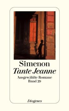 Tante Jeanne: Ausgewählte Romane in 50 Bänden