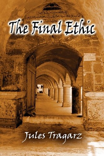 The Final Ethic