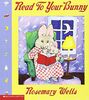 Read to Your Bunny (Max & Ruby)