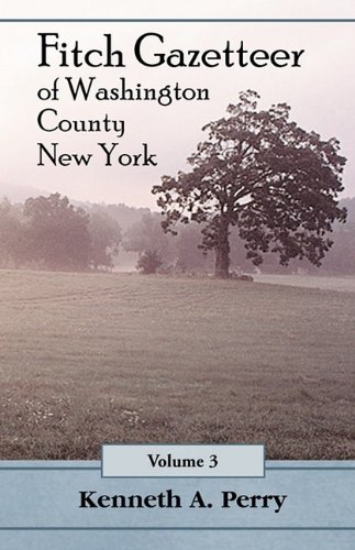Fitch Gazetteer of Washington County, New York, Volume 3