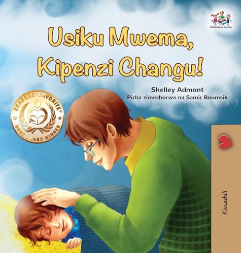 Goodnight, My Love! (Swahili Book for Kids) (Swahili Bedtime Collection)