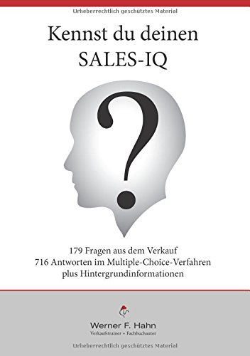 Kennst du deinen SALES-IQ?: 179 Fragen mit 716 Antworten