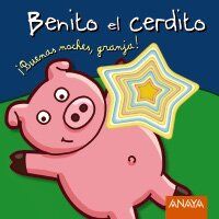 Benito el cerdito (Libros Para Jóvenes - Libros De Consumo)
