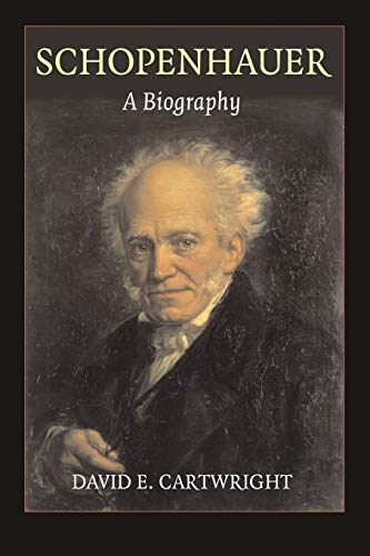 Cartwright, David E. Schopenhauer, A Biography
