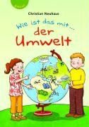 Wie ist das mit... der Umwelt