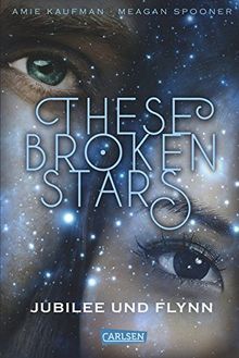 These Broken Stars. Jubilee und Flynn