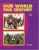Our World This Century (Oxford History for GCSE)