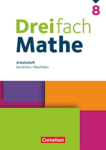 Dreifach Mathe - Nordrhein-Westfalen - Ausgabe 2020/2022 - 8. Schuljahr: Arbeitsheft mit Lösungen