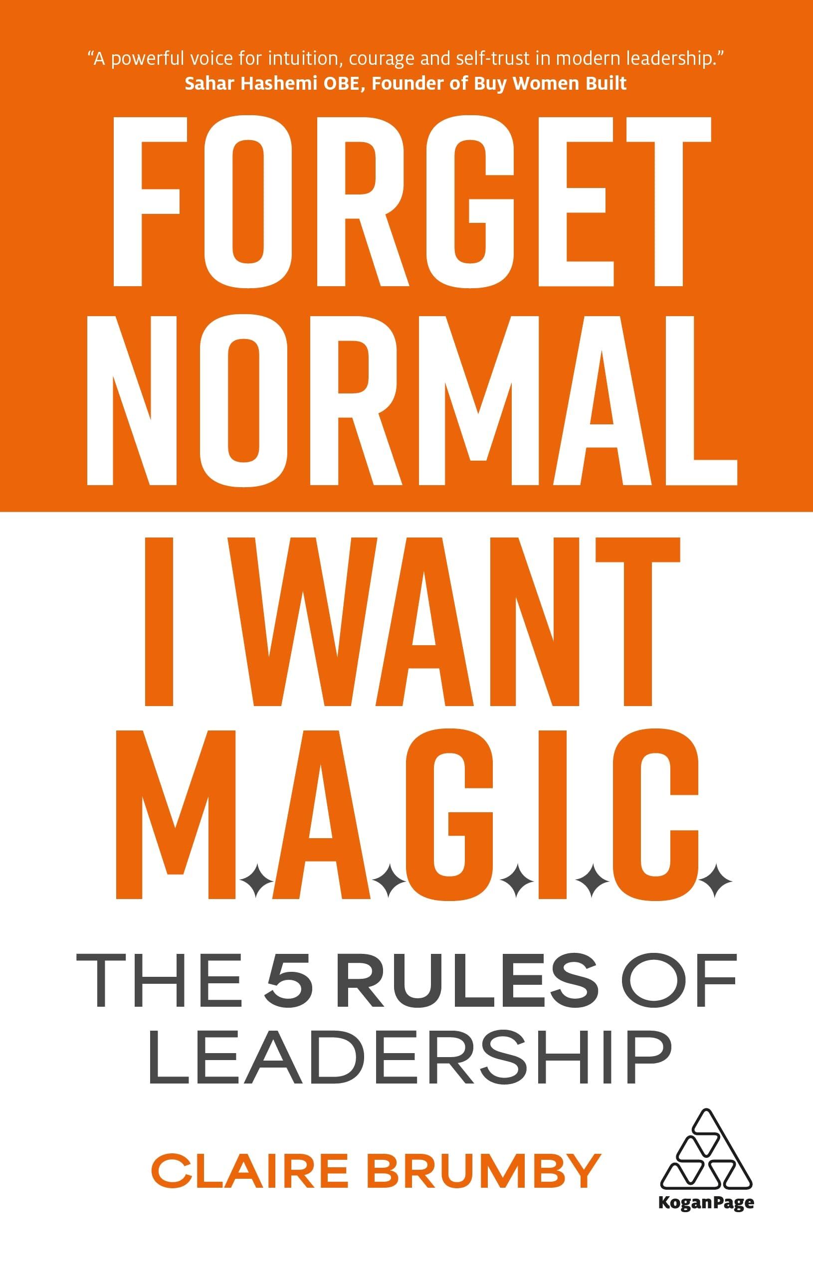 Forget Normal - I Want Magic