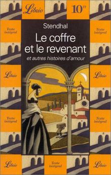 Le coffre et le revenant : et autres histoires d'amour