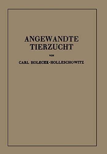 Angewandte Tierzucht auf Rassenbiologischer Grundlage