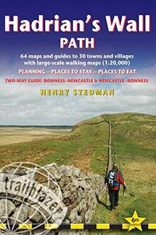 Hadrian's Wall Path: Two-Way Guide: Bowness - Newcastle & Newcastle - Bowness (Trailblazer British Walking Guides)