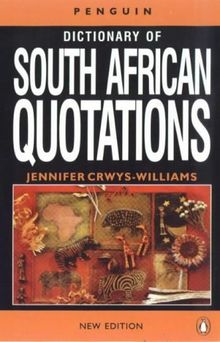 The Penguin Dictionary of South African Quotations