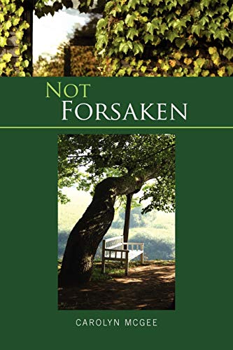 Not Forsaken