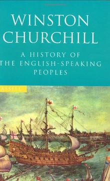 A History of the English Speaking Peoples (Cassell Value)