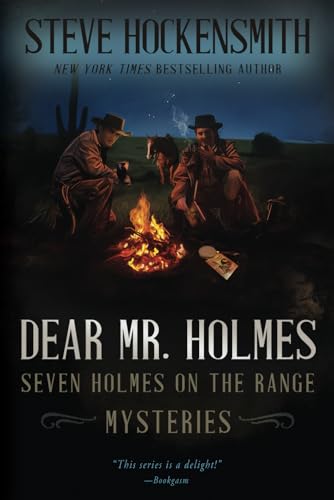 Dear Mr. Holmes: Seven Holmes on the Range Mysteries