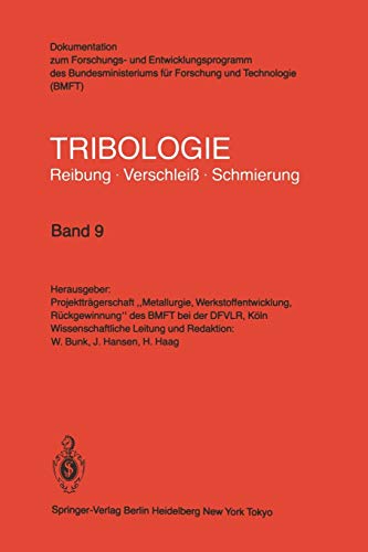 Oberflächenbehandlung · Abrasivverschleiß: Reibung, Verschleiß, Schmierung (German Edition) (Tribologie: Reibung, Verschleiß, Schmierung, 9, Band 9)
