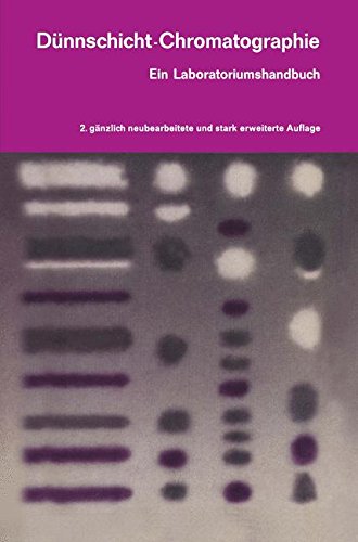 Dünnschicht-Chromatographie: Ein Laboratoriumshandbuch
