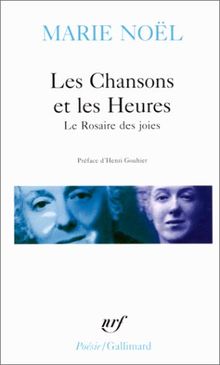 Les Chansons et les heures. Rosaire des joies