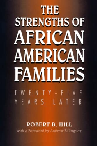 The Strengths of African American Families: Twenty-Five Years Later