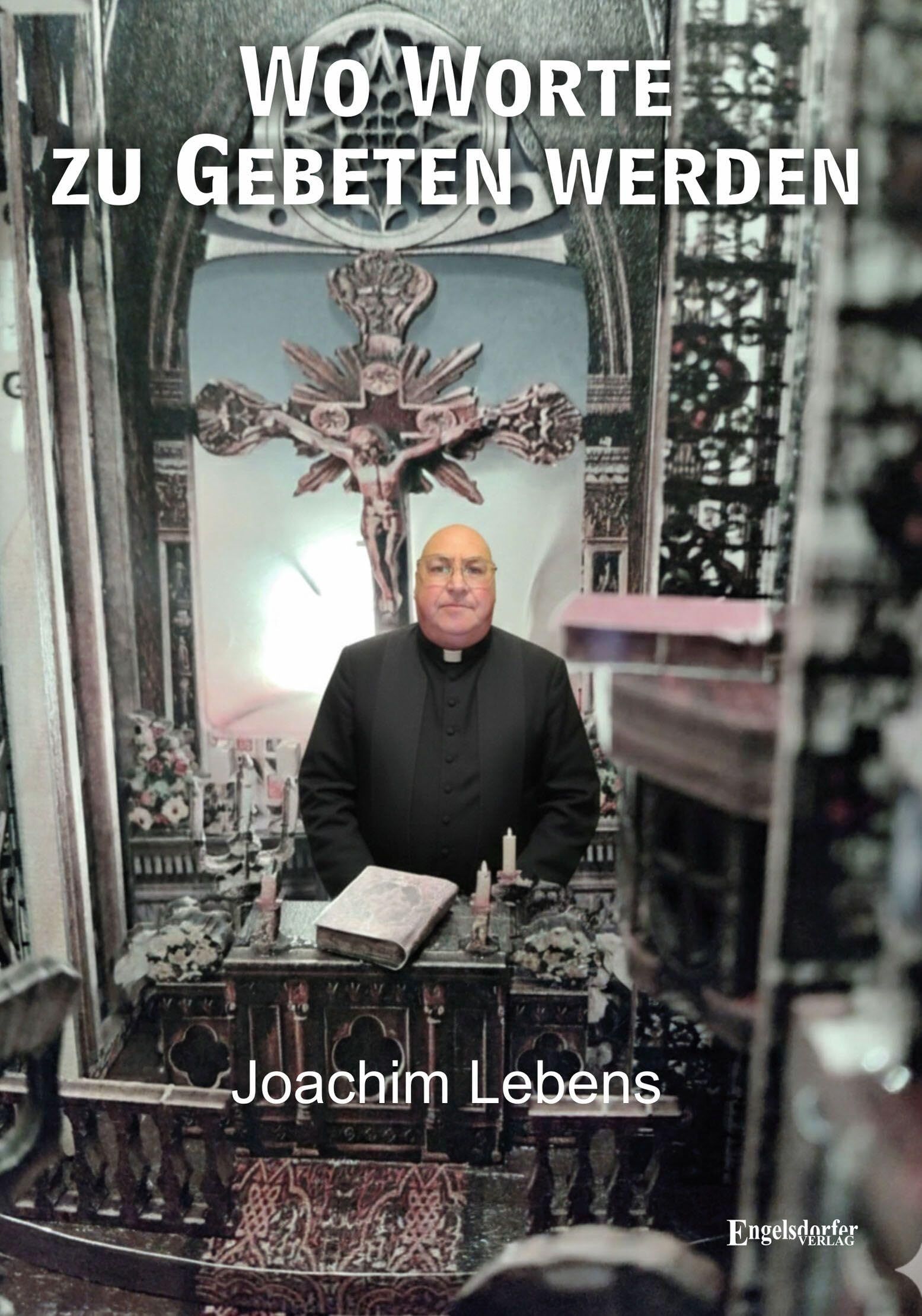 Wo Worte zu Gebeten werden - Neuware