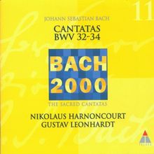 Bach 2000 (Kantaten BWV 32-34)