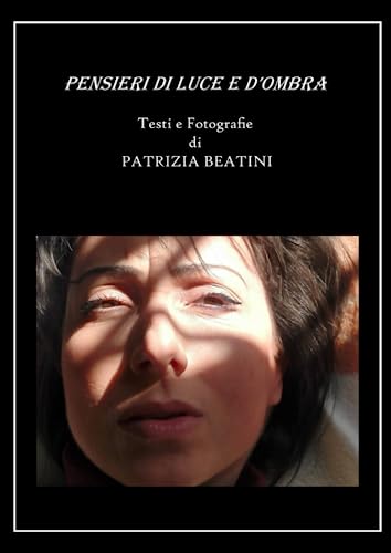 Pensieri di luce e d'ombra