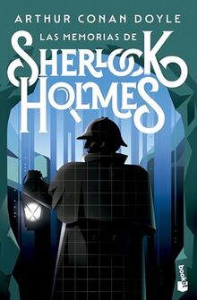 Las memorias de Sherlock Holmes (Biblioteca Sherlock Holmes)