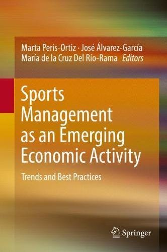 Sports Management as an Emerging Economic Activity: Trends and Best Practices