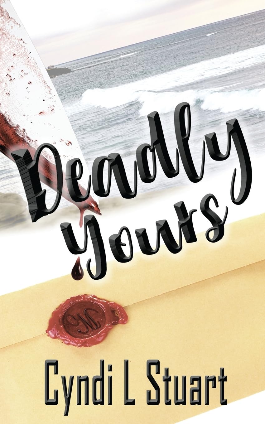 Deadly Yours (A Samantha McMican Mystery, Band 0)