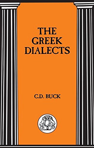 The Greek Dialects (Bcp Advanced Language S)